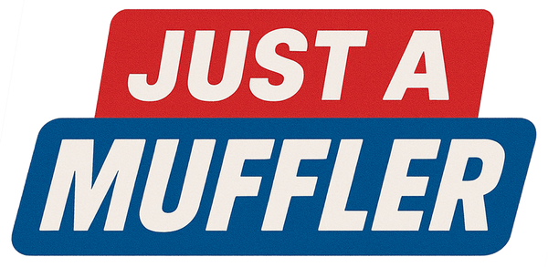 Just a Muffler